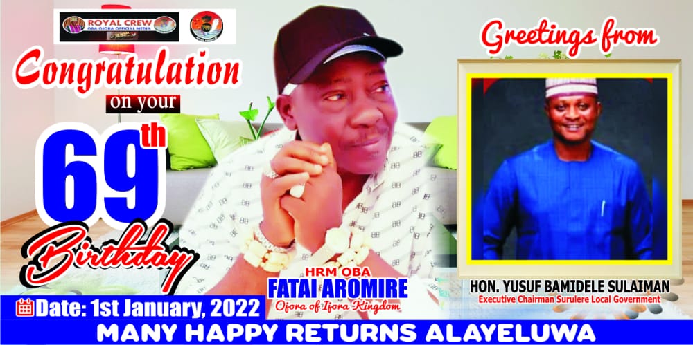 Greeting on Oba Aromire Birthday 1