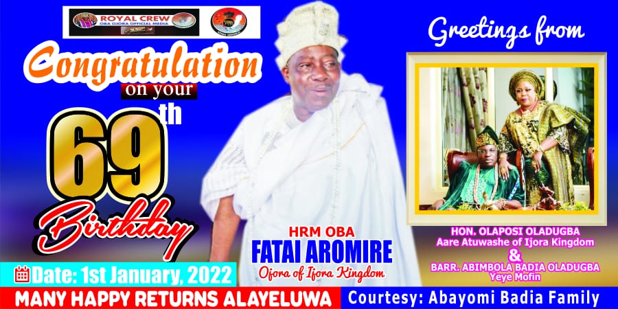 Greeting on Oba Aromire Birthday 9